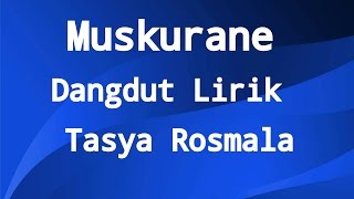 Muskurane Dangdut Lirik [upl. by Kyriako39]