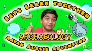 Archaeology for Kids [upl. by Brunella]