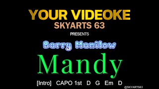 VIDEOKE  MANDY  with chords and Lyrics [upl. by Cthrine]