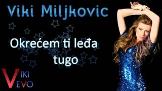 Viki Miljković  Okrećem ti leđa tugo  1998 [upl. by Llirret]