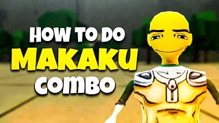 How To Do MAKAKU Combo  The Strongest Battlegrounds [upl. by Margherita]