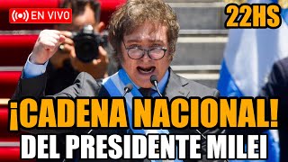 EL PRESIDENTE MILEI EN VIVO ¡ÚLTIMA CADENA NACIONAL DEL AÑO [upl. by Barhos94]