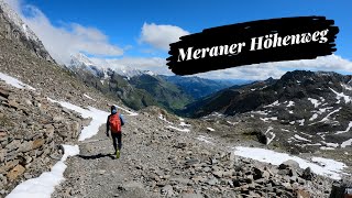 6 Tage auf dem Meraner Höhenweg I Hüttenwanderung in Südtirol I 103km mit 5300 Höhenmetern [upl. by Devan]