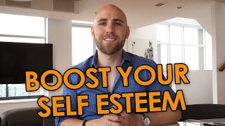 5 Ways To Boost Your Self Esteem [upl. by Hendrickson]