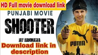 Shooter 2020 Full Movie download link available  Punjabi new movie shooter 2020 download [upl. by Mireielle]