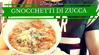 Gnocchetti di Zucca  Bimby TM6  TM5 TM31  Thermomix [upl. by Elon]