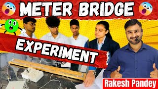 Meter Bridge Experiment Class 12  Meter Bridge Experiment  Meter Bridge Class 12  Rakesh Pandey [upl. by Assenev]