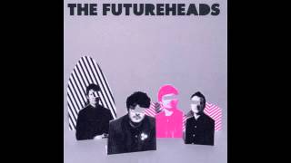 The Futureheads  Alms [upl. by Lynnet]