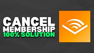 How To Cancel Audible Membership APPWebsite  2023 Easy [upl. by Stinson]