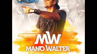 MANO WALTER PROMOCIONAL 2016 CD COMPLETO  SANDRO CDSCOM [upl. by Wisnicki]