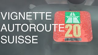 CHANGER VIGNETTE AUTOROUTE SUISSE TUTO 2023 [upl. by Airednaxela915]