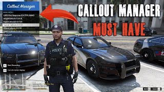 GTA 5 LSPDFR  Callout Manager MUST HAVE if you play LSPDFR [upl. by Nelaf]