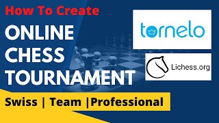 How to Create an Online Chess Tournament  Tornelo  Lichess  Onine Chess Tournament Website [upl. by Seen]