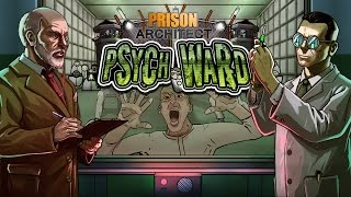 Prison Architect Psych Ward  Launch Trailer [upl. by Ricoriki568]