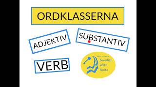 ORDKLASSERNA adjektiv substantiv verb [upl. by Wiltshire793]