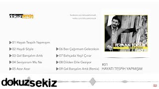 Ferman Toprak  Hayatı Tespih Yapmışım Official Audio [upl. by Nabal]