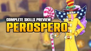 📚 Complete Details Skills S Perospero Gameplay  Translate • One Piece Fighting Path [upl. by Lourdes]