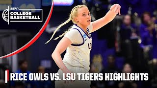 Rice Owls vs LSU Tigers  Full Game Highlights  NCAA Tournament [upl. by Crist343]