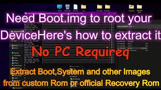 Using Phone  No pc Required  Extract boot image from any Custom Rom or any official Recovery Rom [upl. by Ifen]