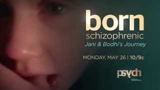 Born Schizophrenic Jani and Bodhis Journey  All New Mon May 26 109c [upl. by Amoakuh]