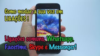 Como Alterar a voz em ligação  iPhones  Whatsapp e Messenger [upl. by Klaus]