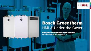 Bosch Greentherm 9000 HMI amp Under the Cover Chas K [upl. by Nireves]