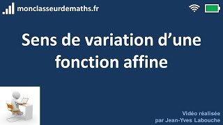 Sens de variation dune fonction affine [upl. by Ahsiniuq]