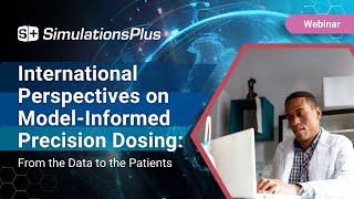 International Perspectives on ModelInformed Precision Dosing From the Data to the Patients [upl. by Wilhelm]