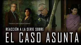 🔴 ASUNTA 🔴 Reacción a la serie de Netflix  Directo del 07052024 [upl. by Kcid]