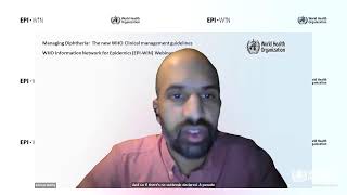 WHOEPIWIN Webinar Managing diphtheria the new WHO clinical management guidelines [upl. by Einnalem]