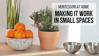 MONTESSORI AT HOME Making It Work in Small Spaces [upl. by Verlee]