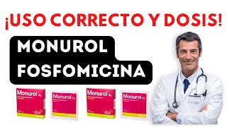 💊 MONUROL ✅ FOSFOMICINA Para que Sirve y Cómo tomarlo antibioticos [upl. by Ramonda]