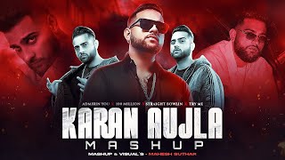 Karan Aujla Mashup  Mahesh Suthar Mashup  Admirin You X 100 Million X Try Me X What X Etc [upl. by Leanard]