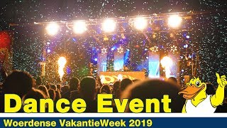 VakantieWeek 2019  17 Dance Event  Woerdense VakantieWeek [upl. by Carilyn424]