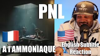 AMERICAN 🇺🇸 FIRST TIME REACTION TO 🇫🇷 PNL  A lAmmoniaque Official Video [upl. by Yenruogis]