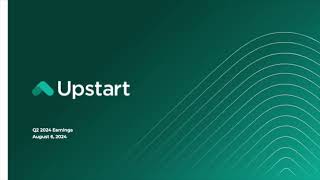 Upstart Holdings UPST Q2 2024 Earnings Presentation [upl. by Eivi]