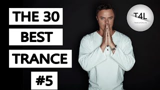 The 30 Best Trance Music Songs Ever 5 Tiesto Armin Markus Schulz Ferry Corsten  TranceForLife [upl. by Heaps]