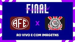 JOGO COMPLETO FERROVIÁRIA X CORINTHIANS  FINAL  FESTIVAL FEMININO SUB14 2023 [upl. by Lanta878]