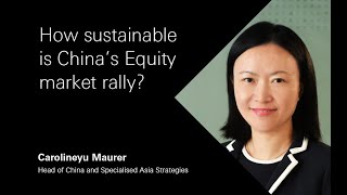 How sustainable is China’s Equity market rally [upl. by Billat950]