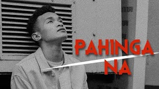 Jong Madaliday  Pahinga Na Official Lyric Video [upl. by Arundel]