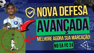 EA FC 24  TUTORIAL DE DEFESA QUAIS COMANDOS USAR  TUTORIAL DE DEFESA AVANÇADA [upl. by Pyotr]