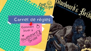 Comment jouer à Bluebeards Bride  Carnet de règles [upl. by Hartman]