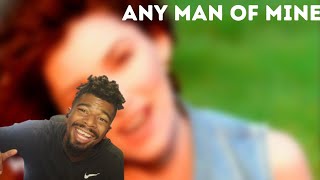 Shania Twain  Any Man Of Mine Country Reaction  Fellas Take Notes [upl. by Anawaj]