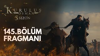 Kuruluş Osman 145Bölüm Fragmanı [upl. by Sabah909]