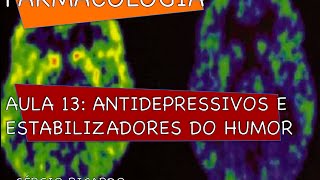 Curso de Farmacologia Aula 13  Antidepressivos  IMAO Parte II [upl. by Hong767]