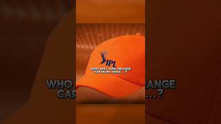 Who Will be win Orange 🍊 Cap in 2024   ipl shorts [upl. by Enomaj]