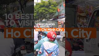 Top 10 places to visit in Ho Chi Minh City [upl. by Marashio]