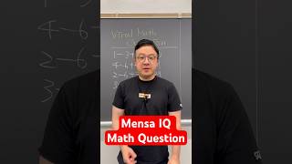 Viral Mensa IQ Math Test  Prove Yourself to Beat This Question [upl. by Jacquelyn590]