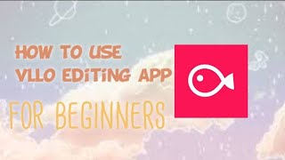 How to use vllo editing app for beginners 2020 [upl. by Rikahs]