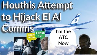 Houthis Attempt to Hijack El Al Flight with Comm Spoofing [upl. by Llerol356]